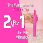 The Vip & The Wingwoman Slip On, Adult Sex Toy For Woman, 2 In 1: Multi-Speed Vibrator + Flutter Tip Slip On, Usb Rechargeable, Water Resistant, Soft Touch Silicone Personal Massager