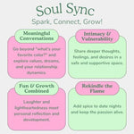 Soul Sync: 150 Conversation Starters For Couples – Deepen Connection & Intimacy – Perfect For Date Nights, Anniversaries, And Relationship Building