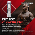 PerfectFit Brand Fat Boy Ultra Fat 7”, Penis Sheath, Sexual Enhancer, Soft, and Comfortable Penis Sleeve