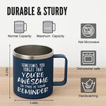 Sometimes You Forget You're Awesome Coffee Mug, Thank You Gifts for Coworker, Friends, Mom, Wife