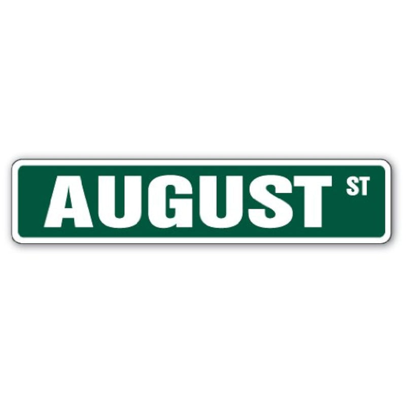 August Street Sign Childrens Name Room Sign | Indoor/Outdoor |  18" Wide Plast