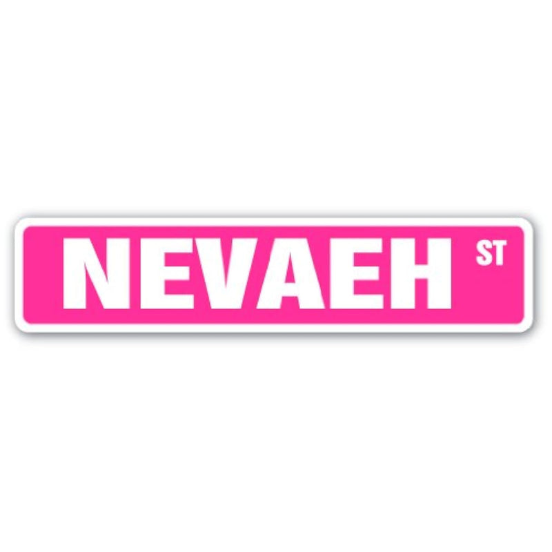Nevaeh Street Sign Childrens Name Room Sign | Indoor/Outdoor |  18" Wide Plast