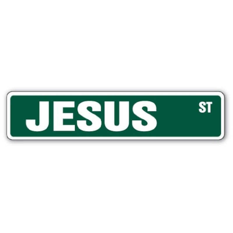 Jesus Street Sign Childrens Name Room Sign | Indoor/Outdoor |  18" Wide Plasti