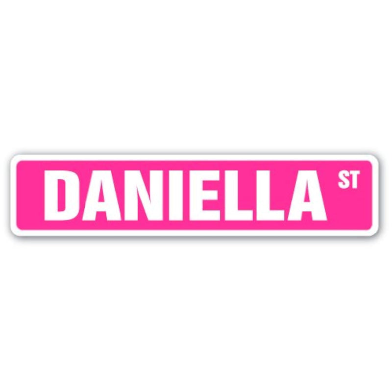 Daniella Street Sign Childrens Name Room Sign | Indoor/Outdoor |  18" Wide Pla