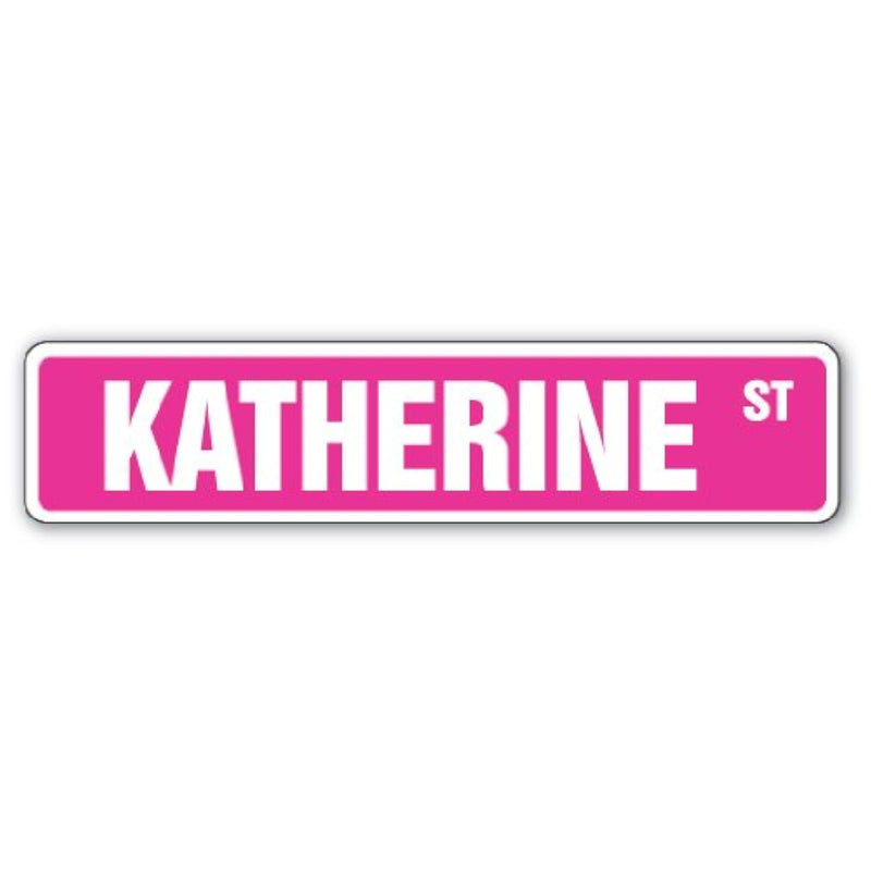 Katherine Street Sign Childrens Name Room Sign | Indoor/Outdoor |  18" Wide Pl