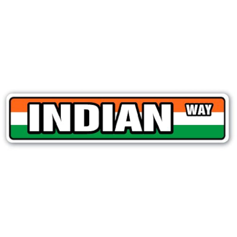 Indian Flag Street Sign India National Nation Pride Country | Indoor/Outdoor |