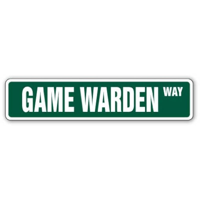 Game Warden Street Sign Park National Fish Signs Park | Indoor/Outdoor |  30"