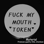 Funny Valentine's Day Gift for Him: Engraved 'Fuck My Mouth' Token