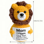 Handmade Crochet Lion Plush - Mom I Flippin Love You Gift For Mother, Mother'S Day, Birthday, Christmas | Cute Stuffed Animal With Funny Love Message For Mom