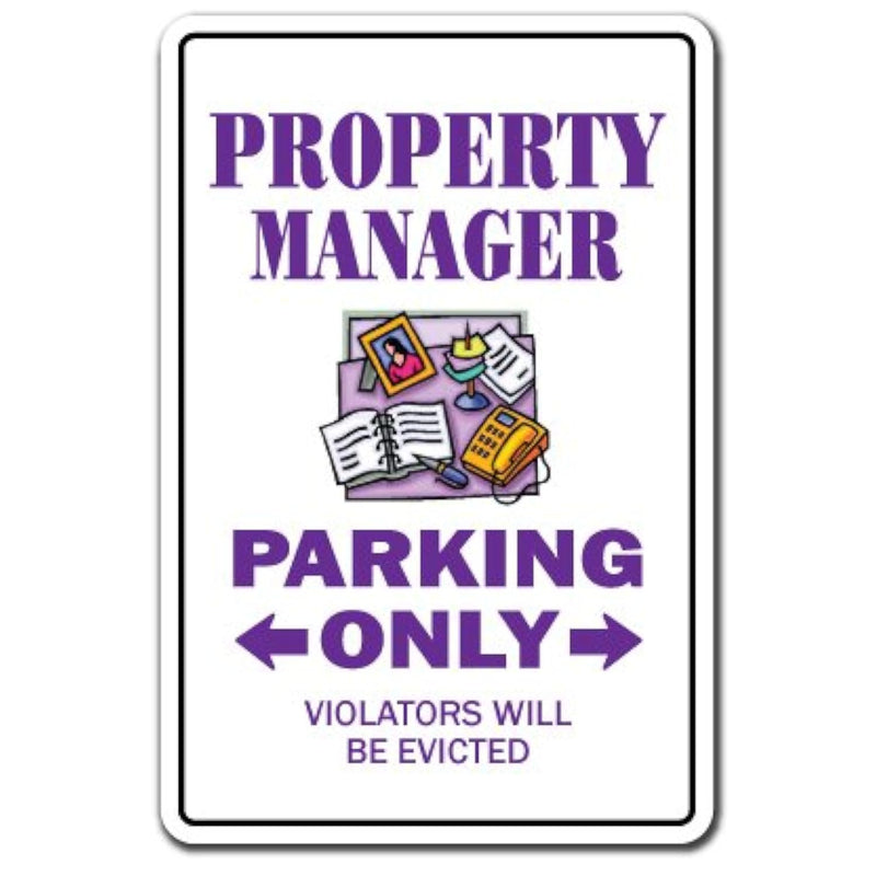 Property Manager Sign | Indoor/Outdoor | Funny Home Décor For Garages, Living