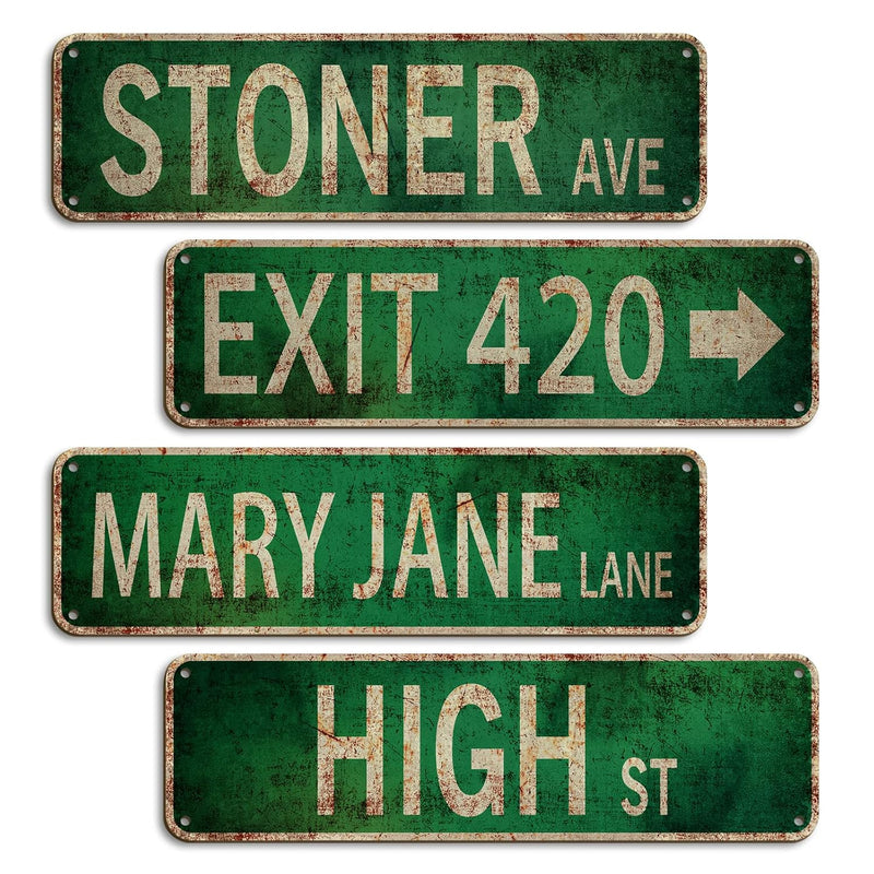 Stoner Avenue Street Sign 4 Signs Of Exit 420 /High St/Mary Jane Lane/Stoner A